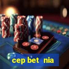 cep bet  nia